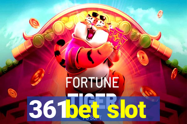 361bet slot