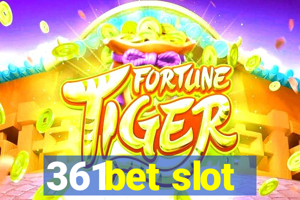 361bet slot