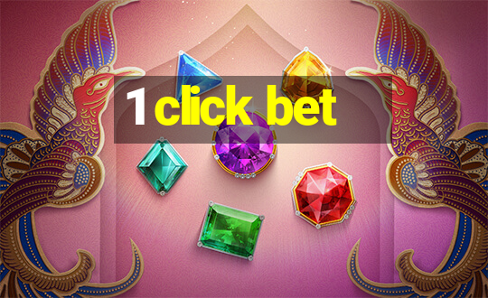 1 click bet