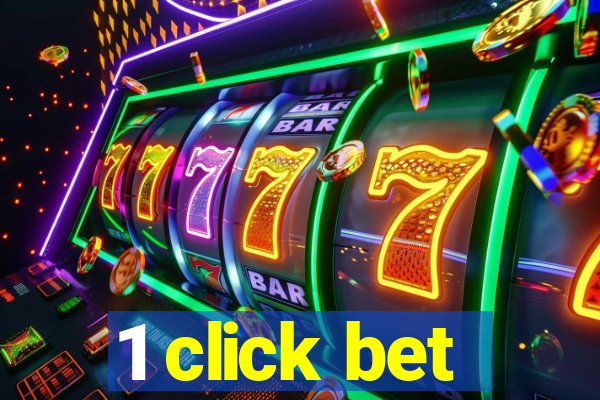 1 click bet