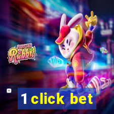 1 click bet