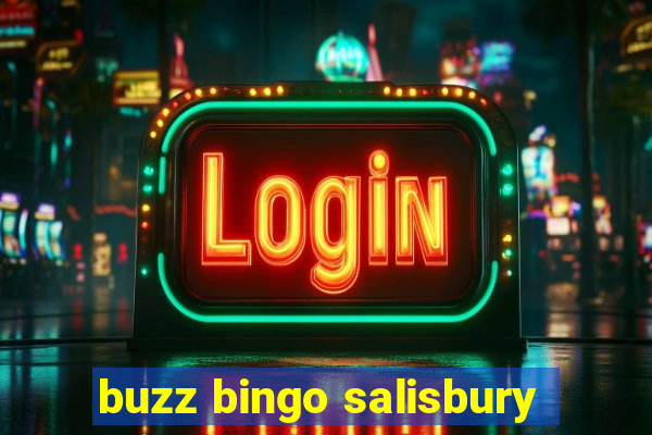 buzz bingo salisbury