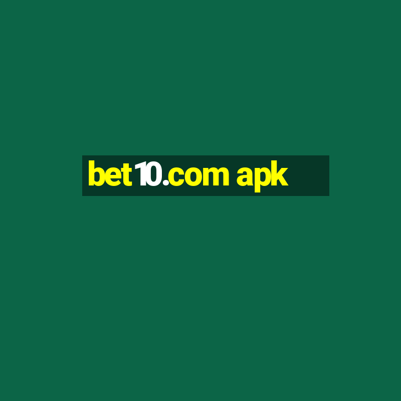 bet10.com apk