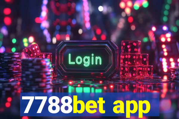 7788bet app