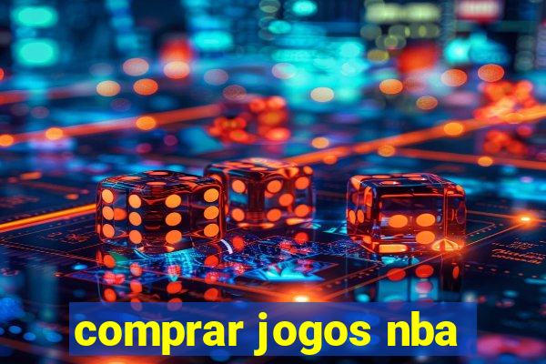 comprar jogos nba