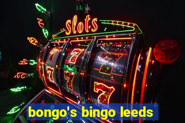 bongo's bingo leeds