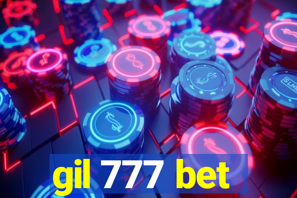 gil 777 bet