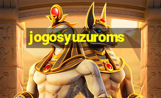 jogosyuzuroms