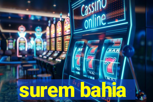 surem bahia