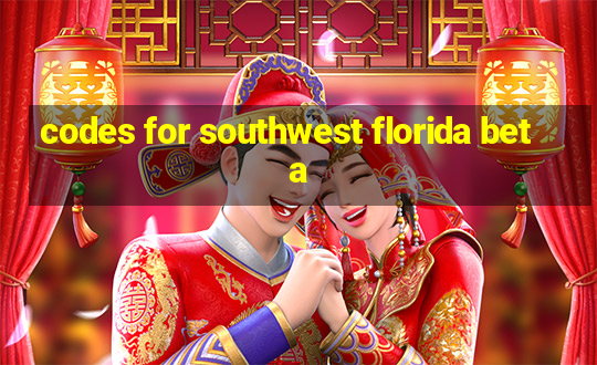 codes for southwest florida beta