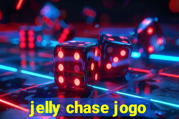 jelly chase jogo