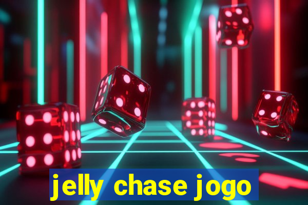 jelly chase jogo