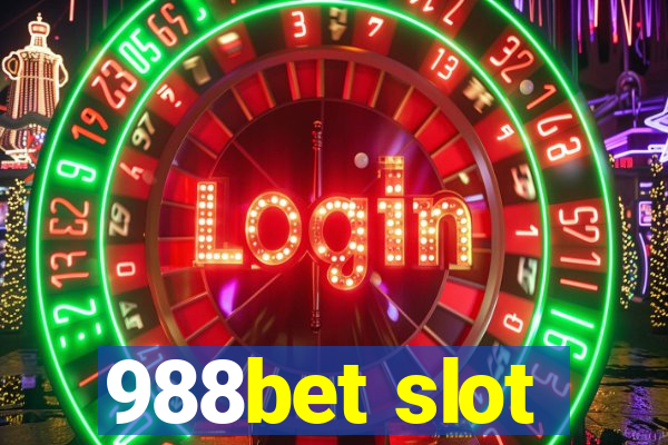 988bet slot