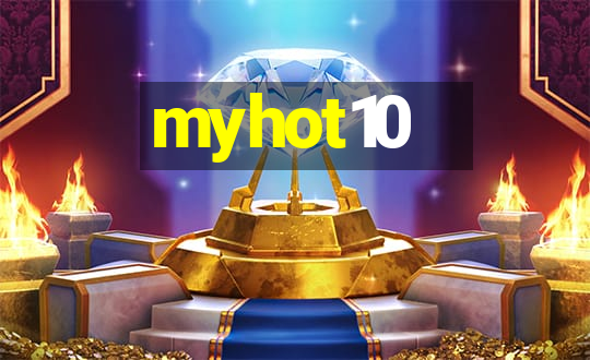 myhot10