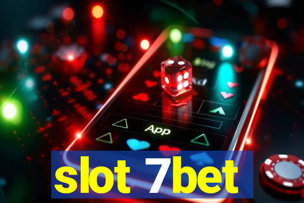 slot 7bet