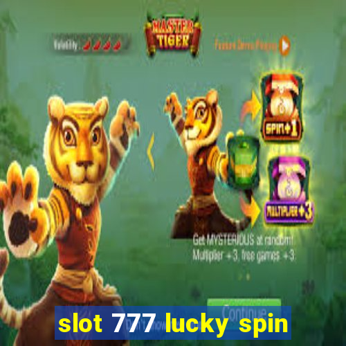 slot 777 lucky spin