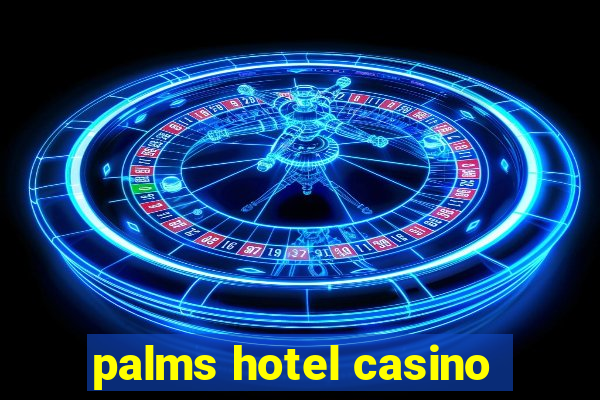 palms hotel casino