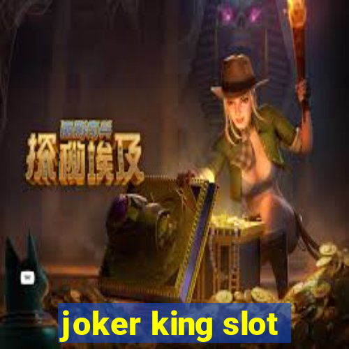 joker king slot