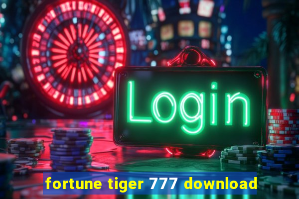 fortune tiger 777 download