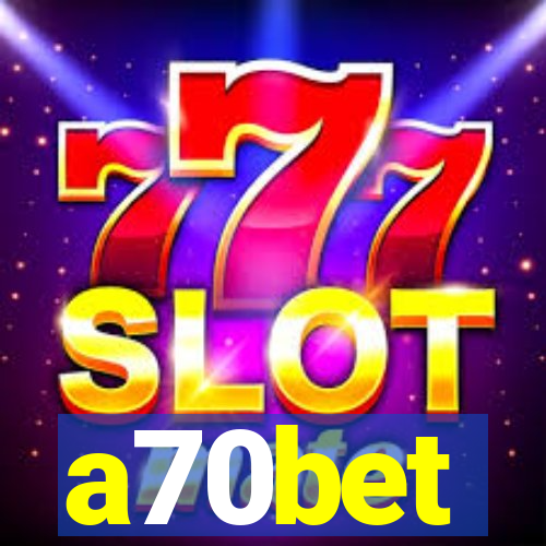 a70bet