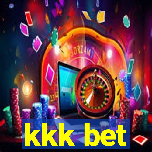 kkk bet