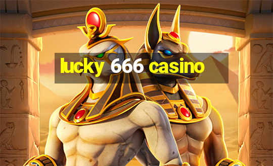 lucky 666 casino