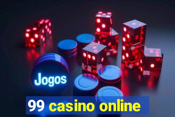 99 casino online