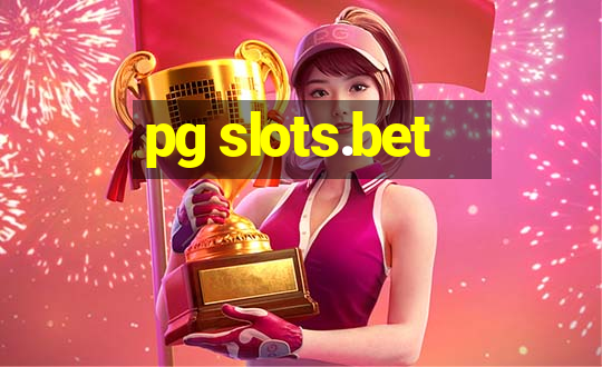 pg slots.bet