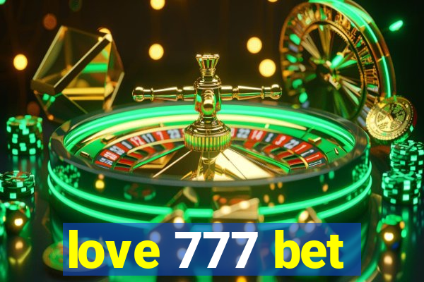 love 777 bet