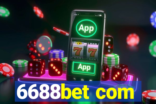 6688bet com