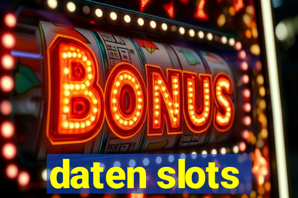 daten slots