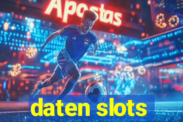 daten slots