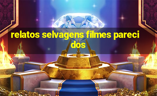 relatos selvagens filmes parecidos