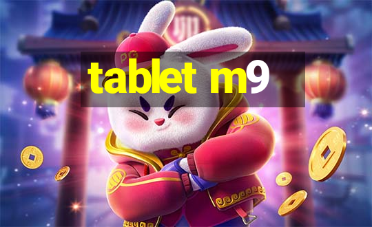 tablet m9