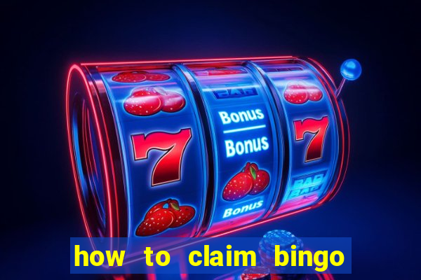 how to claim bingo plus jackpot