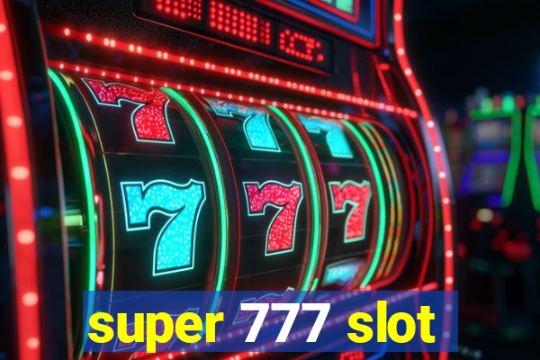 super 777 slot