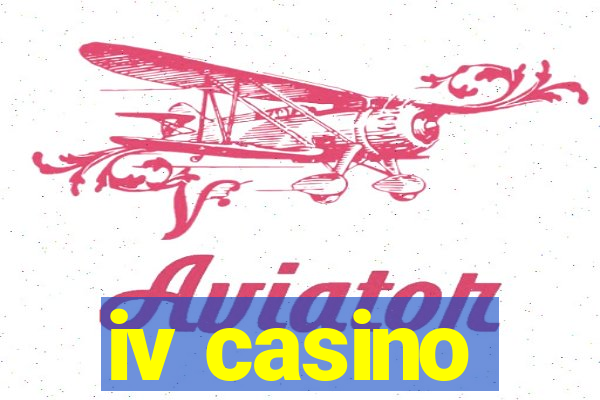 iv casino