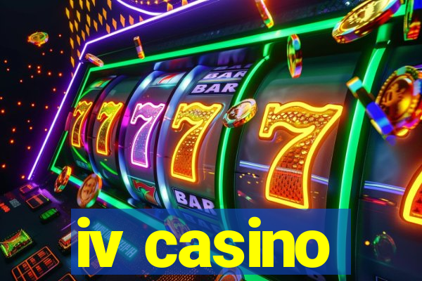 iv casino