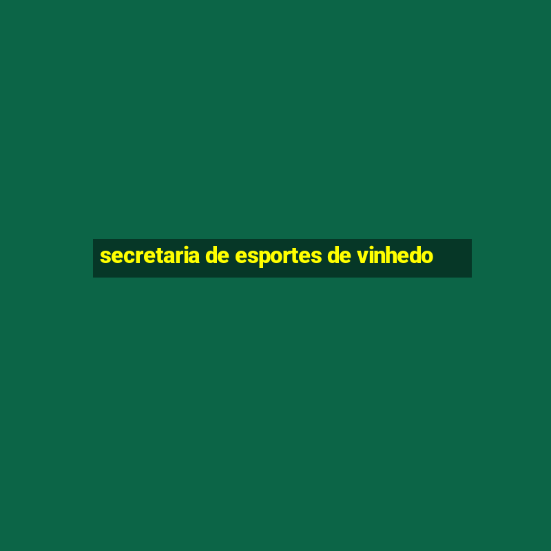 secretaria de esportes de vinhedo