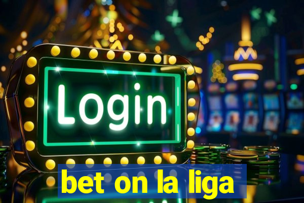 bet on la liga