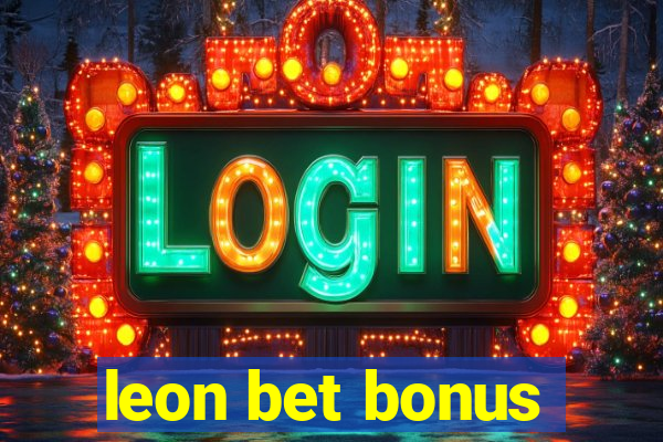 leon bet bonus