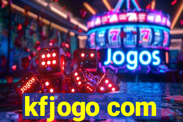 kfjogo com