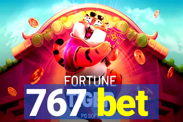 767 bet