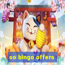 so bingo offers