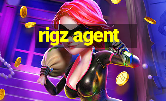 rigz agent