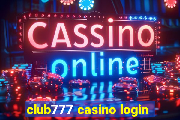 club777 casino login