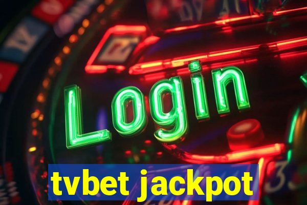 tvbet jackpot