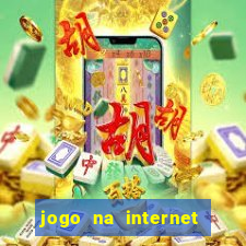 jogo na internet que ganha dinheiro de verdade