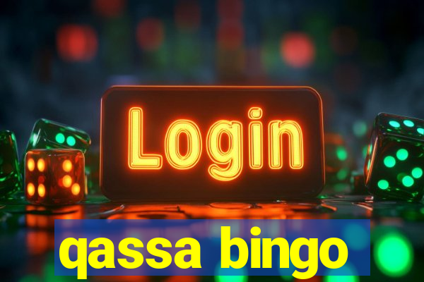 qassa bingo