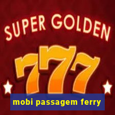 mobi passagem ferry